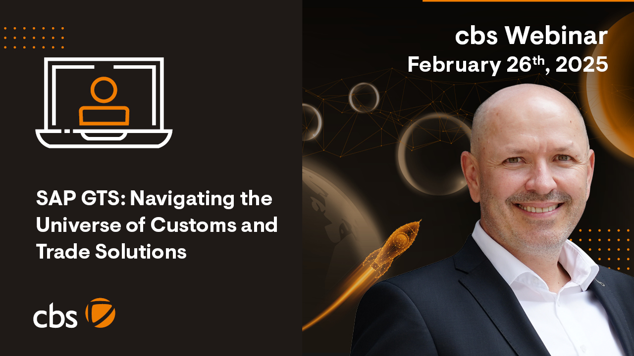 SAP GTS: Navigating the Universe of Customs and Trade Solutions